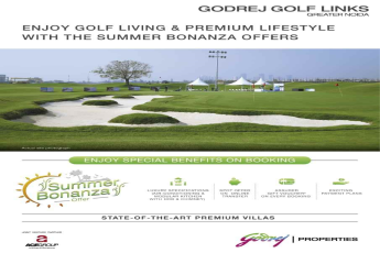 Enjoy golf living & premium lifestyle with Summer Bonanza Offers at Godrej Golf Links in Greater Noida
